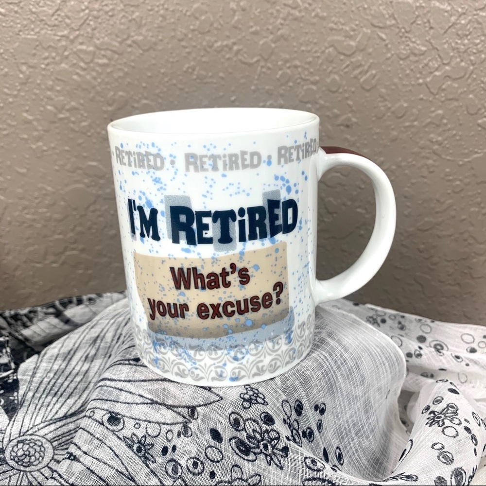 I’m Retires Ganz Coffee Mug.